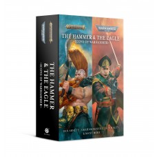 The Hammer and the Eagle: Icons of Warhammer (Inglese)